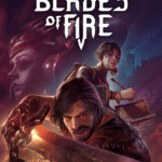 Blades of Fire